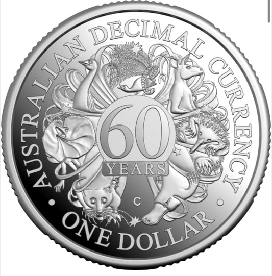 60TH ANNIVERSARY OF DECIMAL CURRENCY - $1 SILVER COIN